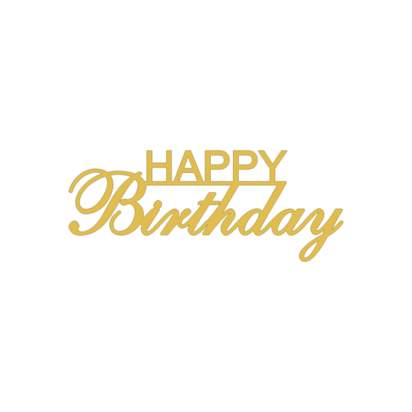Happy Birthday - Model 10