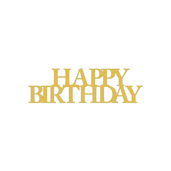 Happy Birthday - Model 14