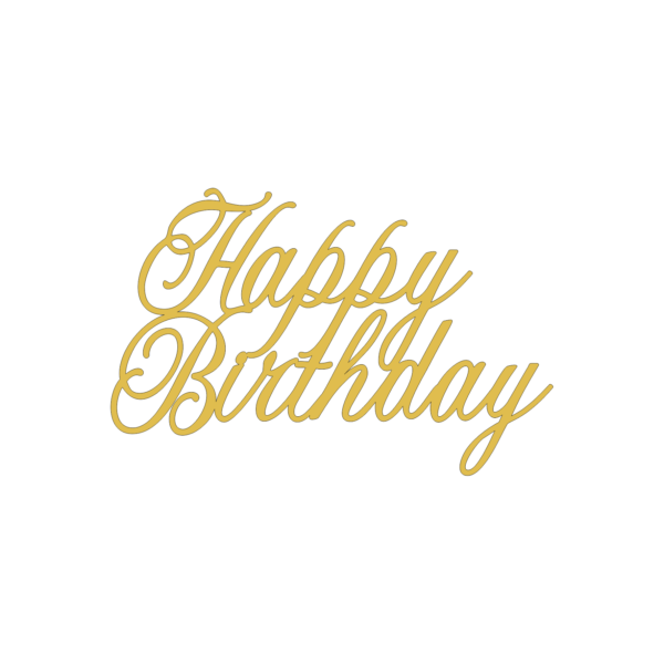 Happy Birthday - Model 15